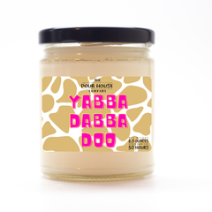 Yabba Dabba Doo